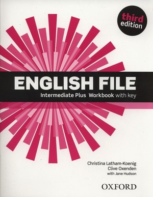 English File Third Edition Intermediate Plus. Workbook Zeszyt ćwiczeń + Key (z kluczem)