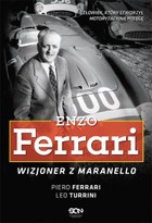 Enzo Ferrari - mobi, epub Wizjoner z Maranello