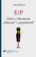E/P - pdf Szkice o literaturze `elitarnej` i `popularnej`