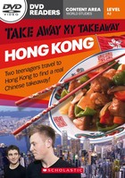 EP Scholastic Readers: Take Away My Takeaway. Hong Kong + DVD Level A2