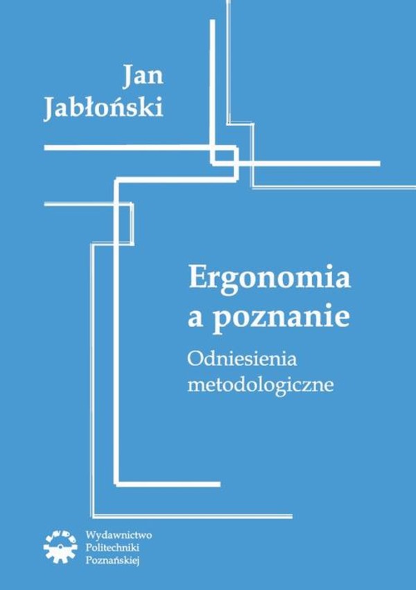 Ergonomia a poznanie. Odniesienia metodologiczne - pdf