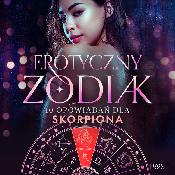 Erotyczny zodiak: 10 opowiadań dla Skorpiona - Audiobook mp3