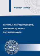 Estymacja wartości przeciętnej uwzględniająca koszt pozyskania danych - pdf