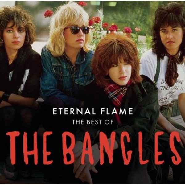 Eternal Flame: The Best Of The Bangles