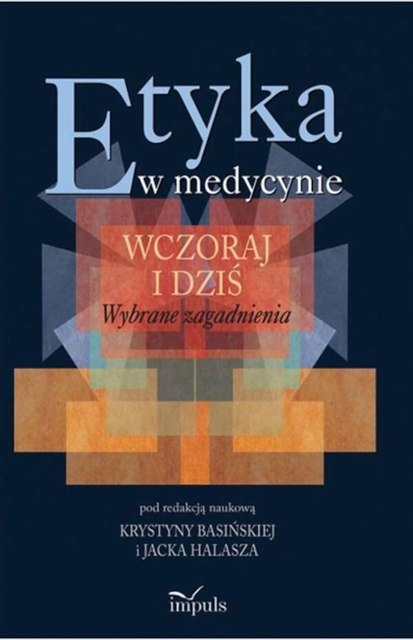 Etyka w medycynie - wczoraj i dziś - pdf