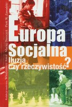 Europa socjalna - pdf Iluzja czy rzeczywistość?