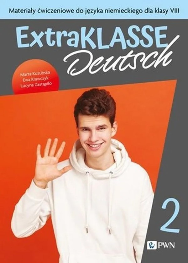 Extraklasse Deutsch 1. A1/A2. Materiały ćwiczeniowe do języka niemieckiego dla klasy 8 szkoły podstawowej
