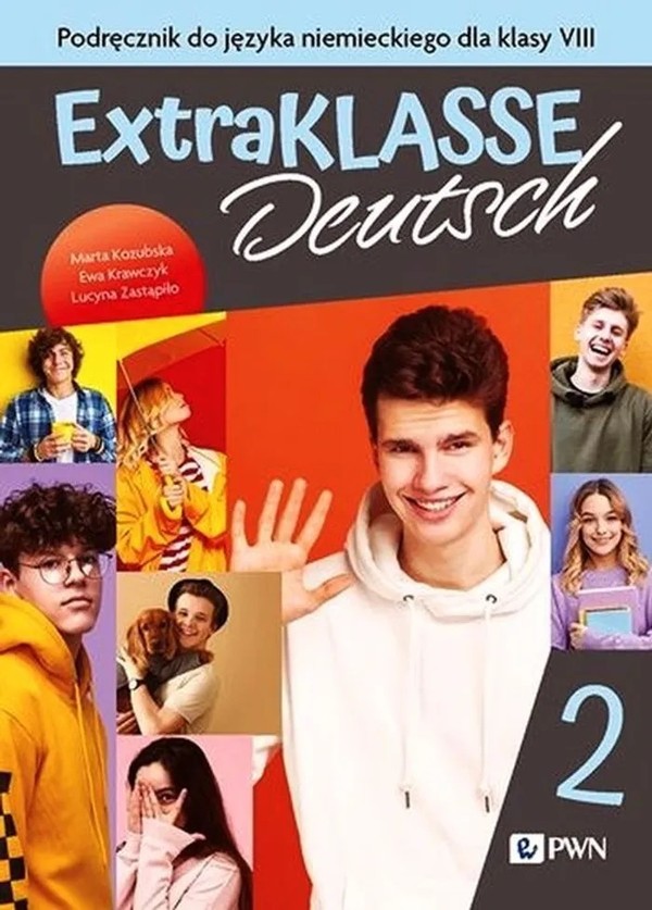 Extraklasse Deutsch 2. A1/A2. Podręcznik do języka niemieckiego dla klasy 8 szkoły podstawowej