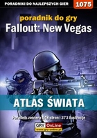 Fallout: New Vegas - Atlas Świata poradnik do gry - epub, pdf