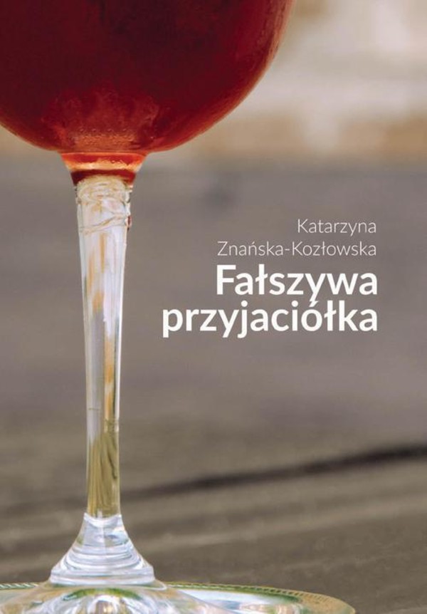 Fałszywa przyjaciółka - epub