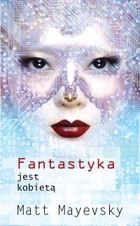 Fantastyka jest kobietą - mobi, epub