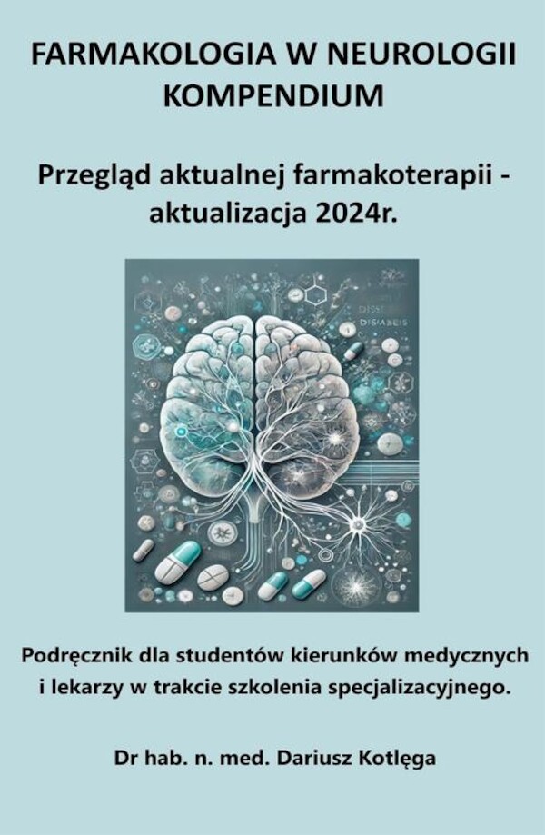 Farmakologia w neurologii kompendium - mobi, epub, pdf