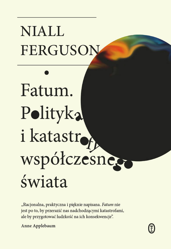 Fatum. Polityka i katastrofy współczesnego świata - mobi, epub