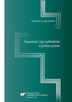 Fazowość i jej wykładniki w polszczyźnie - pdf