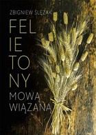 Okładka:Felietony mową wiązaną 