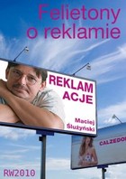 Felietony o reklamie. Reklamacje - mobi, epub, pdf