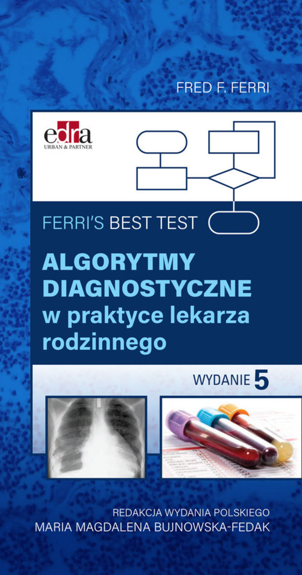 Ferris Best Test Algorytmy diagnostyczne w praktyce lekarza rodzinnego