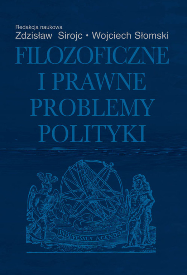 Filozoficzne i prawne problemy polityki