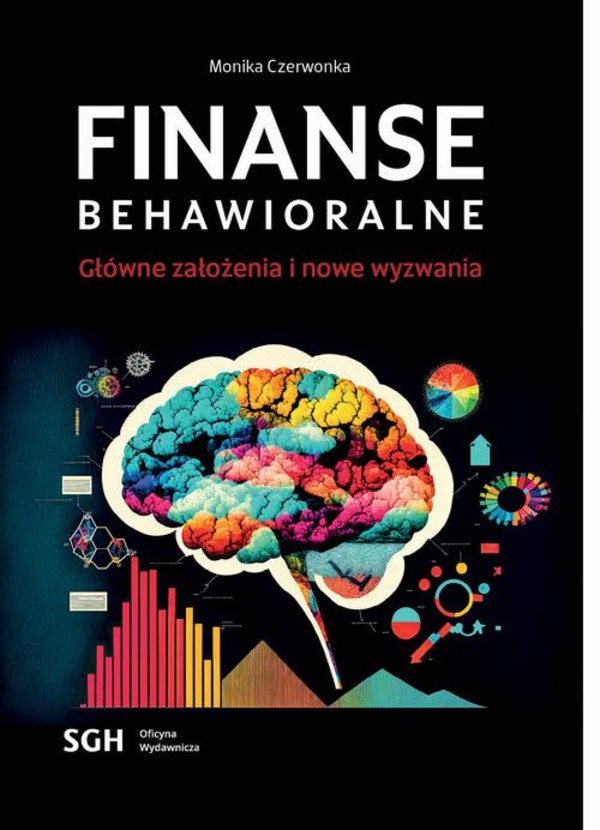 Finanse behawioralne. Główne założenia i nowe wyzwania - pdf