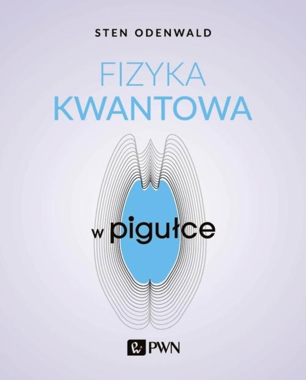 Fizyka kwantowa w pigułce - mobi, epub