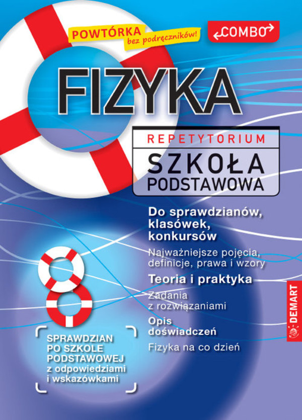 Fizyka. Repetytorium. Szkoła podstawowa Powtórka bez podręczników