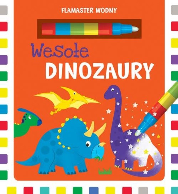 Wesołe dinozaury Flamaster wodny