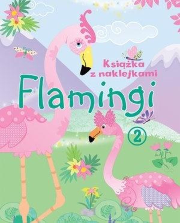 Flamingi Książka z naklejkami 2