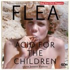Flea. Acid for the Children. Wspomnienia legendarnego basisty Red Hot Chili Peppers - Audiobook mp3