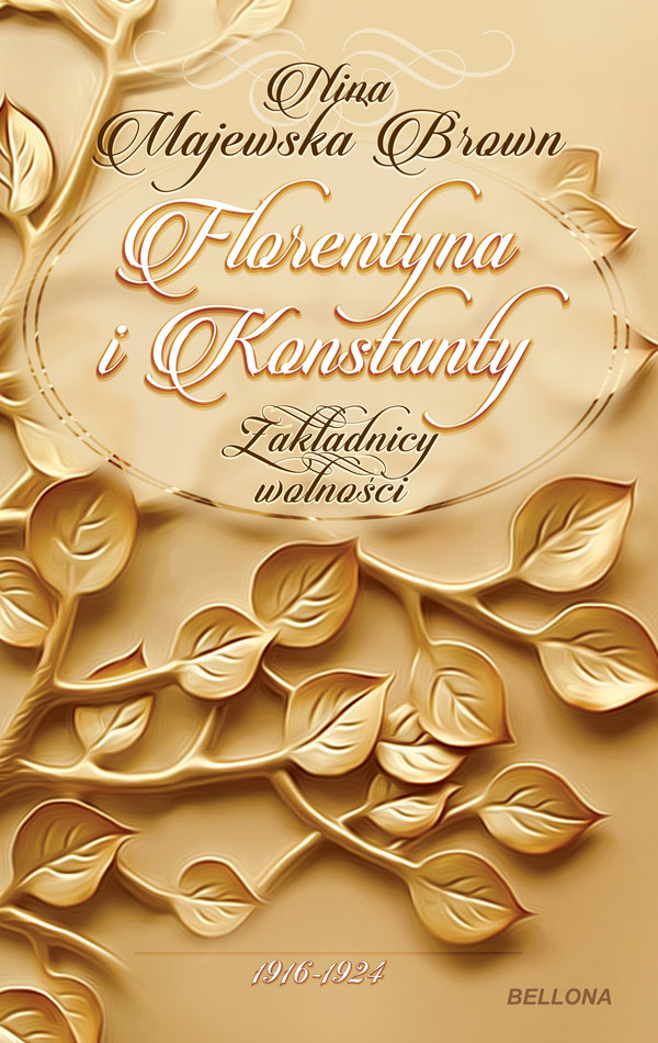 Florentyna i Konstanty 1916-1924 - mobi, epub Zakładnicy wolności