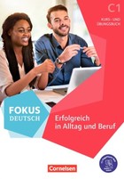 Fokus Deutsch C1. Kurs- und Ăbungsbuch