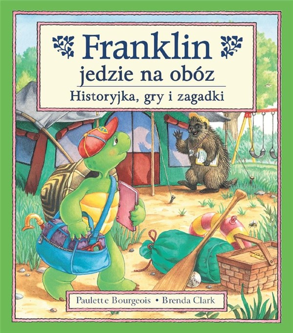 Franklin jedzie na obóz Historyjka, gry i zagadki