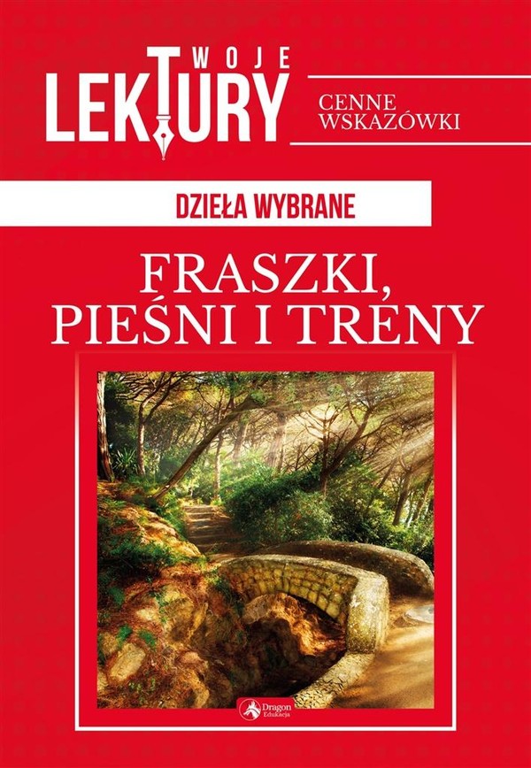 Fraszki, pieśni, treny