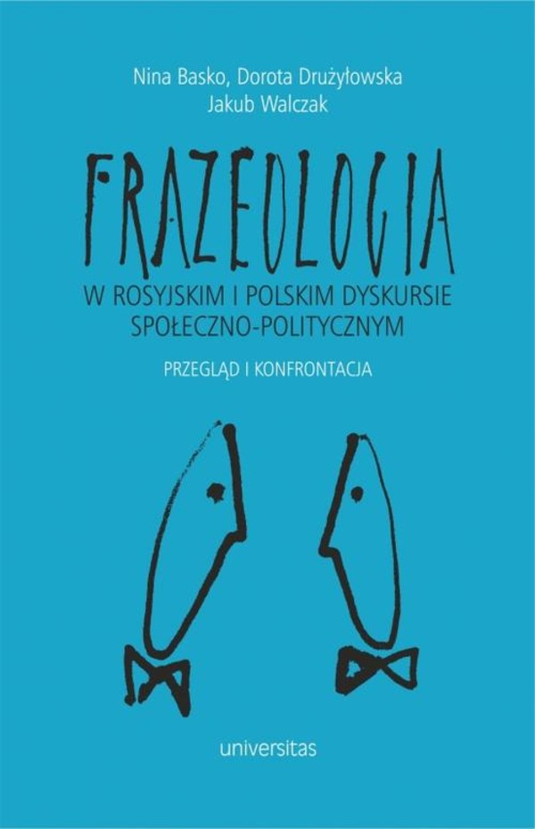 Frazeologia w rosyjskim i polskim dyskursie społeczno-politycznym - pdf