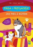 Frida i przyjaciele Jak pies z kotem