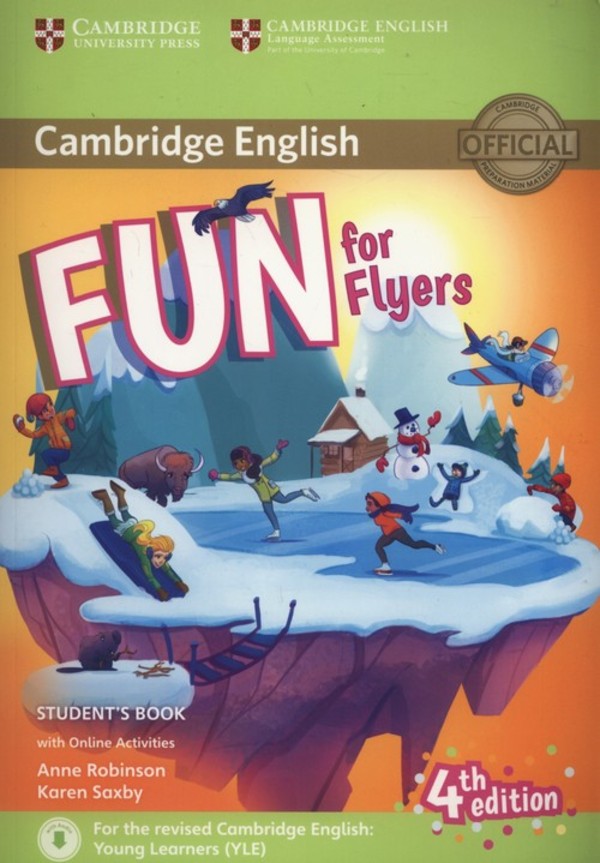 Fun for Flyers. Student`s Book Podręcznik + Online Activities Zeszyt ćwiczeń Skok na stronę do produktu 4th edition