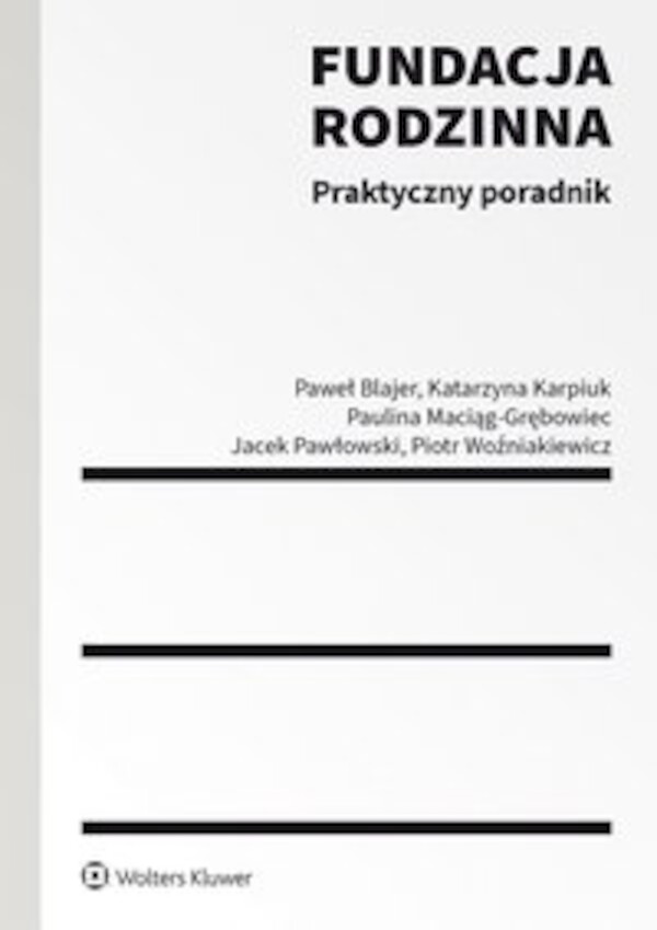 Fundacja rodzinna. Praktyczny poradnik - pdf 1