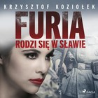 Furia rodzi się w Sławie - Audiobook mp3