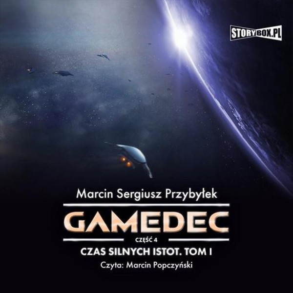 Gamedec. Część 4. Czas silnych istot. Tom I - Audiobook mp3