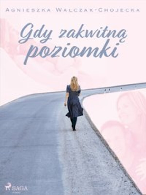 Gdy zakwitną poziomki - mobi, epub