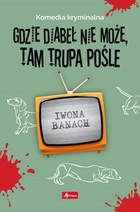 Gdzie diabeł nie może, tam trupa pośle - mobi, epub