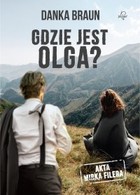 Gdzie jest Olga? - mobi, epub Akta Mirka Filera