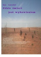 Gdzie śmierć jest wybawieniem - mobi, epub