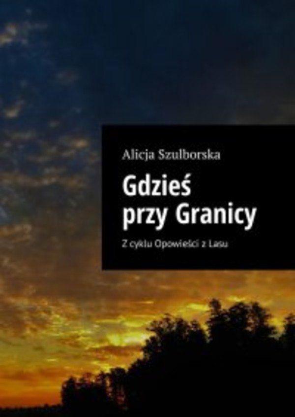 Gdzieś przy Granicy - mobi, epub