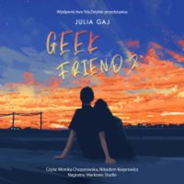 Geek Friend 2 - Audiobook mp3 Geek Tom 2