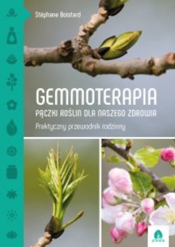 Gemmoterapia Pączki roślin dla naszego zdrowia - mobi, epub