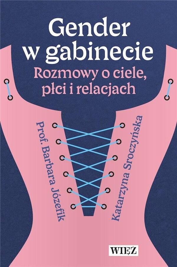 Gender w gabinecie Rozmowy o ciele, płci i relacjach