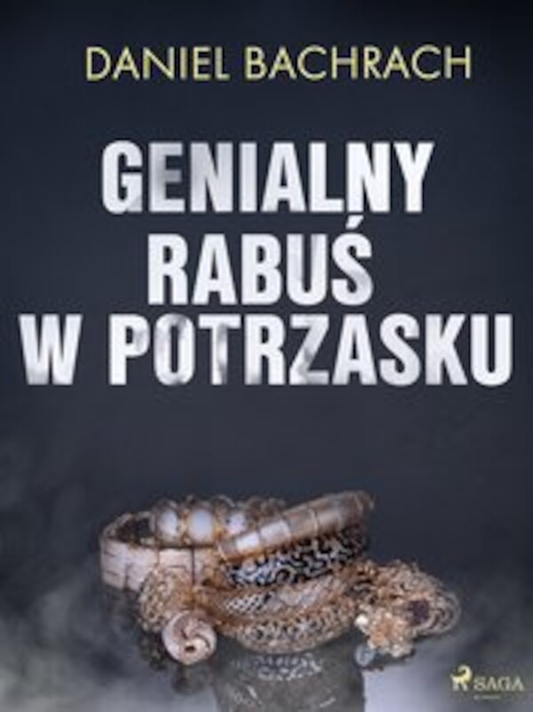 Genialny rabuś w potrzasku - mobi, epub