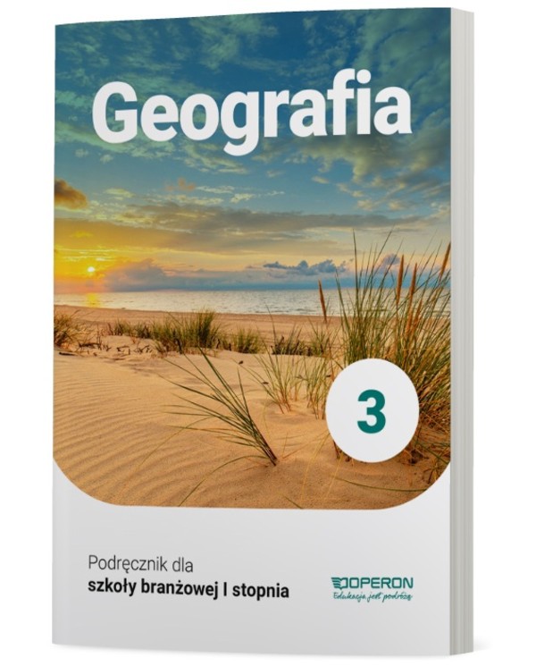 Geografia 3. Podręcznik dla szkoły branżowej I stopnia