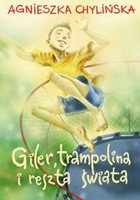 Giler, trampolina i reszta świata - mobi, epub