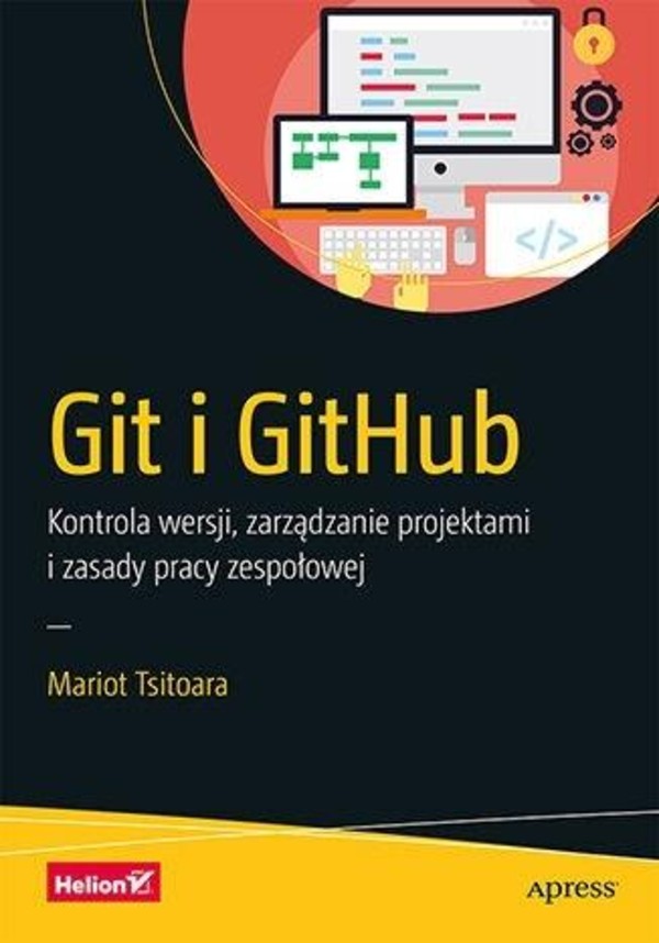 Git i GitHub . Kontrola wersji , zarządzanie projektami i zasady pracy zespołowej